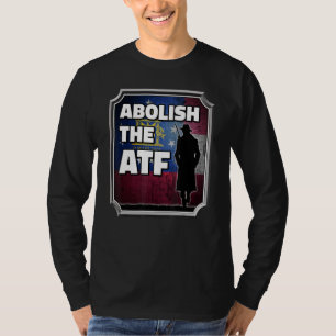 Schafft die ATF ab ~ Georgia-Flagge T-Shirt