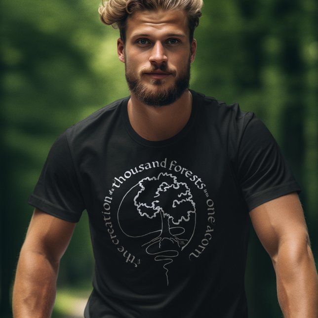 SCHAFFUNG VON TAUSEND WÄLDERN IN EINEM ACORN T-Shirt (Von Creator hochgeladen)