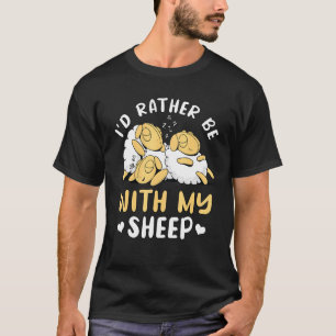 Schafratskaffee hätte ich lieber mit meinem Schaf  T-Shirt