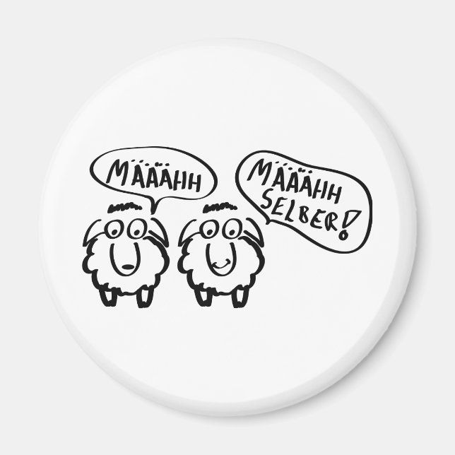 Schafschafe määähhh määhhh selber ! magnet (Vorne)