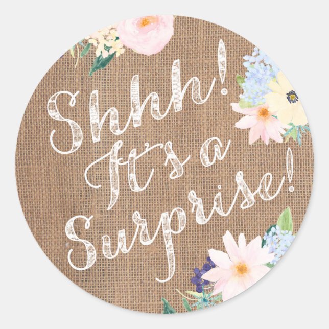 Schah! Es ist ein Überraschungsaufkleber für Party Runder Aufkleber (Vorderseite)