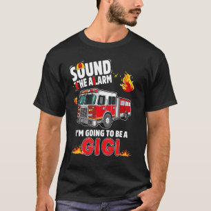 Schall den Alarm Gigi zu sein, um Baby offenbaren T-Shirt