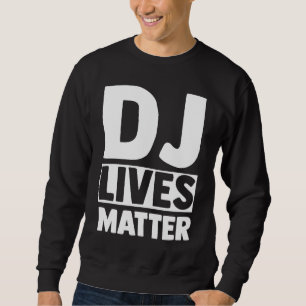 Schallplattenunterhalter DJ Disc Jockey Techno Ele Sweatshirt