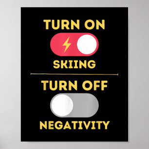 Schalten Sie das Skifahren ein und schalten Sie di Poster