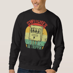 Schalter für Vintage elektrische Sicherung auslöse Sweatshirt