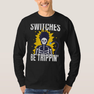 Schalter sind Trippin Electrician S Funny T-Shirt