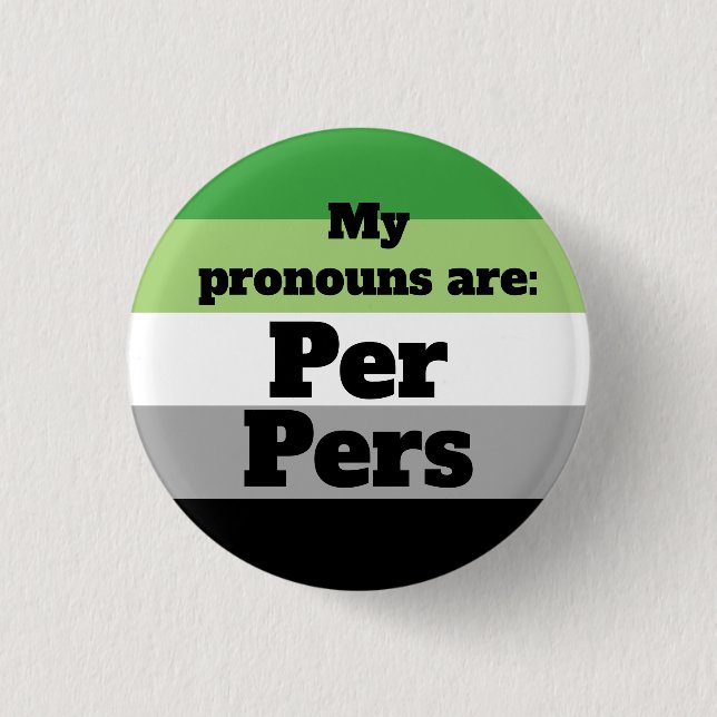 Schaltfläche "Aromantic/Aro Per/Pers Pronouns" Button (Vorderseite)