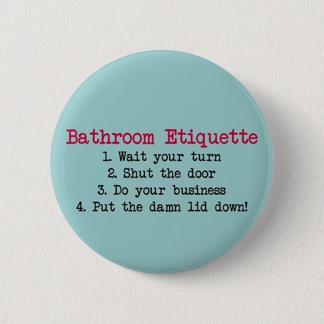 Schaltfläche Badezimmer Etiquette Button (Vorderseite)