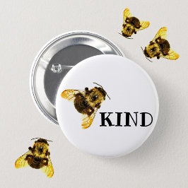 Schaltfläche "Bee Kind Hummeln Button" Button