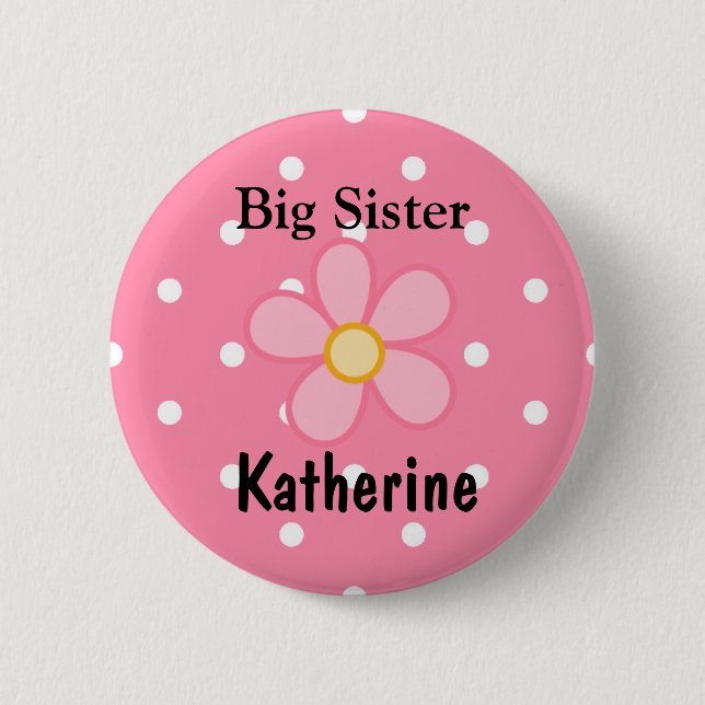 Schaltfläche "Big Sister Name" Button (Vorderseite)