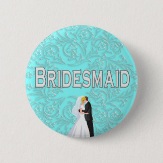 Schaltfläche: Bridesmaid Button