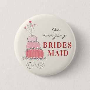 Schaltfläche "BRIDESMAID Sweet Pink Wedding Cake N Button
