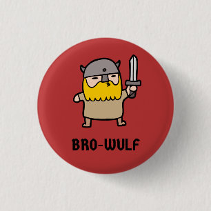 Schaltfläche "Bro-Wulf" Button