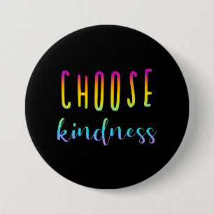 Schaltfläche "Choose Kindness" Rainbow Ombre Button