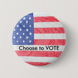 Schaltfläche "Choose to Vote" unter American Flag  Button