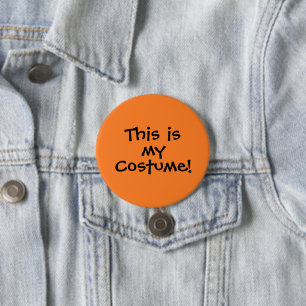 Schaltfläche "Dies ist mein Kostüm" Button