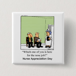 Schaltfläche "Funny Nurse Appreciate Day" Button