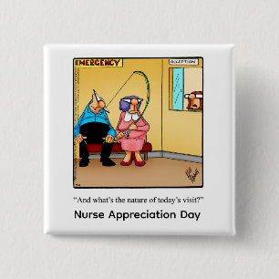 Schaltfläche "Funny Nurse Appreciate Day" Button