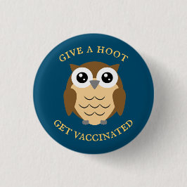 Schaltfläche für das Design der Hoot Owl-Impfung Button