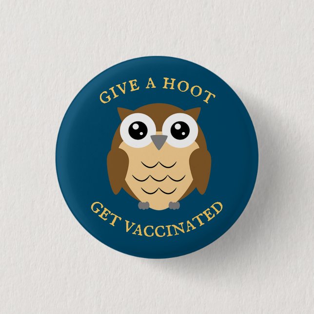 Schaltfläche für das Design der Hoot Owl-Impfung Button (Vorderseite)