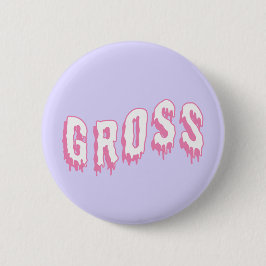 Schaltfläche "Gross" Button