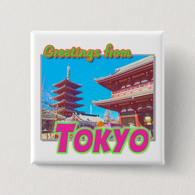 Schaltfläche "Grüße aus Tokio" Button (Vorderseite)