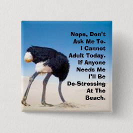 Schaltfläche "Heute nicht erwachsen" Button