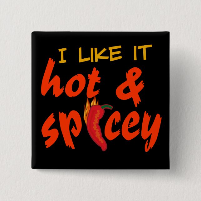 Schaltfläche "Hot & Spicey" Button (Vorderseite)