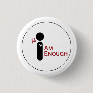 Schaltfläche #IAmEnough Button