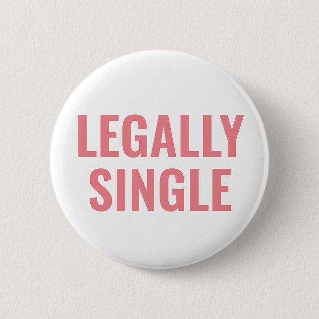 Schaltfläche "Legaler Single" Button (Vorderseite)