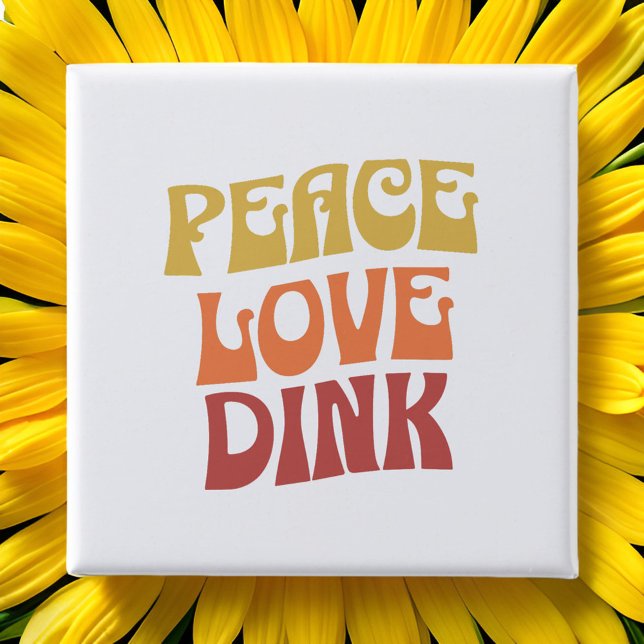 Schaltfläche "Liebe löschen" Button (Peace Love Dink Button)