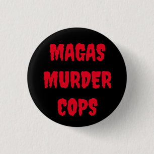 Schaltfläche MAGAS MURDER POLIZISTEN Button