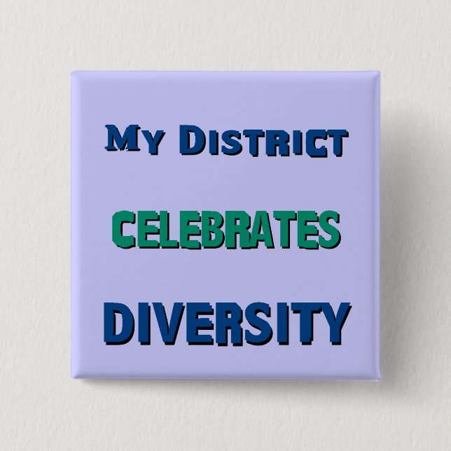 Schaltfläche "Mein District Celebrates Diversity" Button (Vorderseite)
