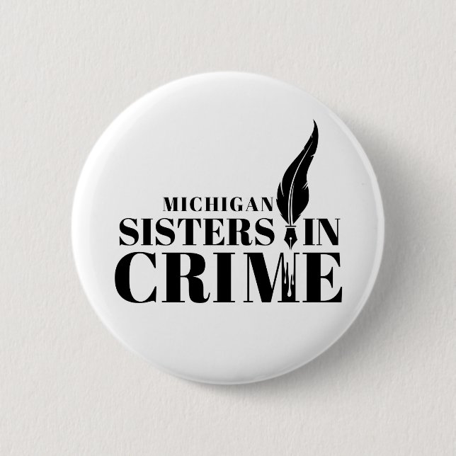 Schaltfläche "Michigan Sistes in Crime" Button (Vorderseite)