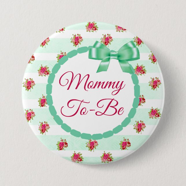 Schaltfläche Mommy to be Floral Chic Rose Button (Vorderseite)