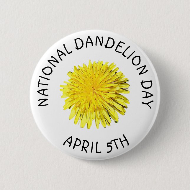 Schaltfläche "National Dandelue Day 5. April" Button (Vorderseite)