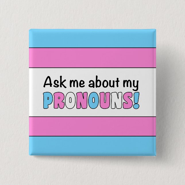 Schaltfläche "Pronouns" (Trans Pride) Button (Vorderseite)