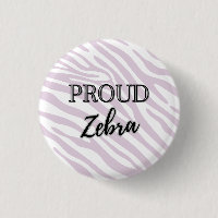 Schaltfläche "Proud Zebra Rare Disease"