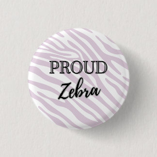 Schaltfläche "Proud Zebra Rare Disease" Button