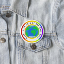 Schaltfläche "Rainbow Planet Earth Respect Zuhause