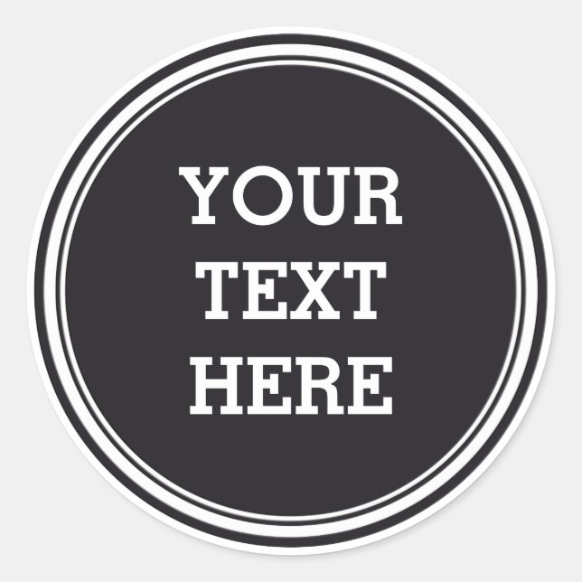 SCHALTFLÄCHE RUND Schwarzweiß + Ihr Text Runder Aufkleber (Vorderseite)