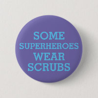 Schaltfläche "Superhelden in Scrubs"