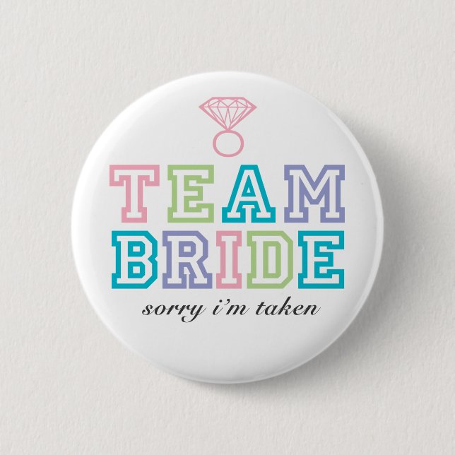 Schaltfläche Team Bride Button (Vorderseite)