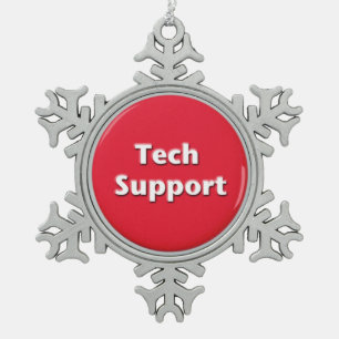 Schaltfläche "Technischer Support - Red Panic" Schneeflocken Zinn-Ornament