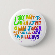 Schaltfläche "unglaublich witzig Spaß": Farbiger T