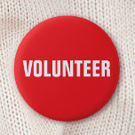 Schaltfläche Volunteer - rot und weiß<br><div class="desc">Rot-weiße "Volunteer" Pinback-Taste. Benutzen Sie dieses Etikett für Geschäftsleute,  Schulen,  Wohltätigkeiten,  Veranstaltungen usw.</div>