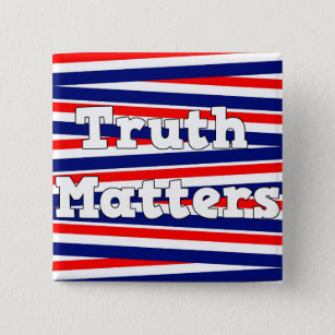 Schaltfläche "Wahrheit zählt" rot, weiß und blau Button