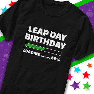 Schaltjahr-Geburtstag am 29. Feb. 50% Laden Schalt T-Shirt