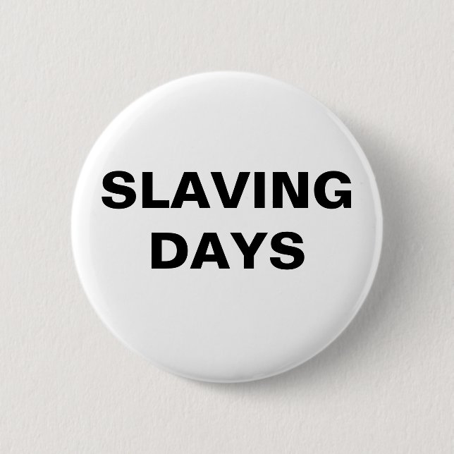 Schalttage Button (Vorderseite)