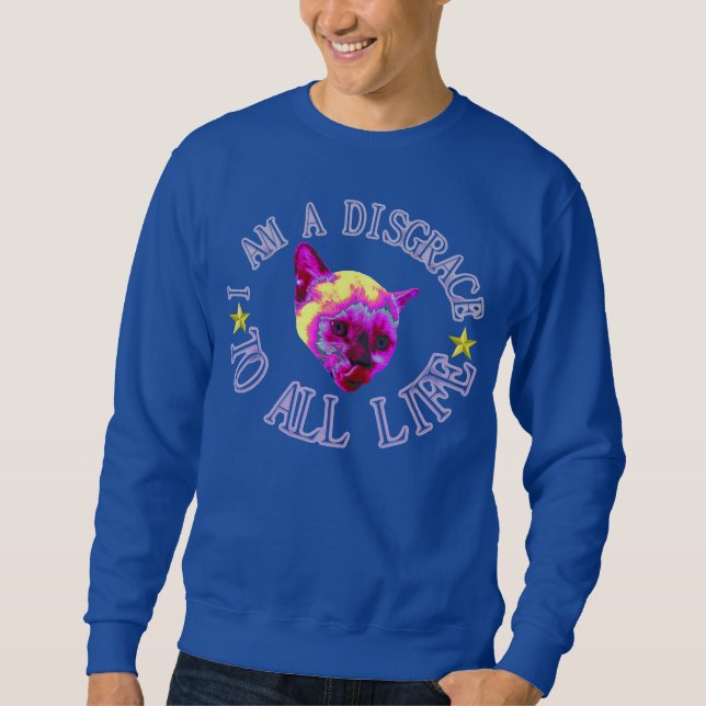 Schande (Katze) Sweatshirt (Vorderseite)
